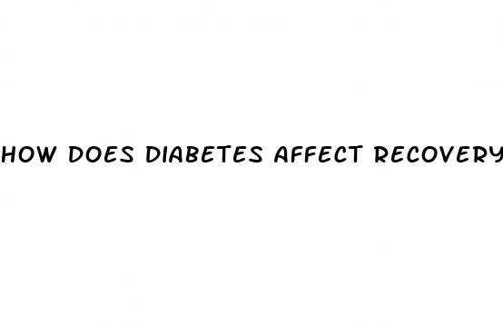 how does diabetes affect recovery from surgery