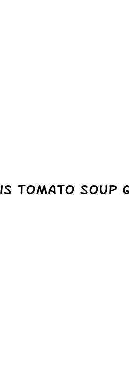 is tomato soup good for diabetes