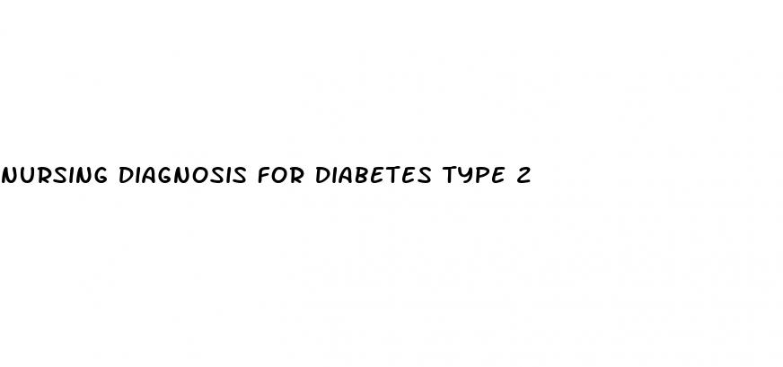nursing diagnosis for diabetes type 2