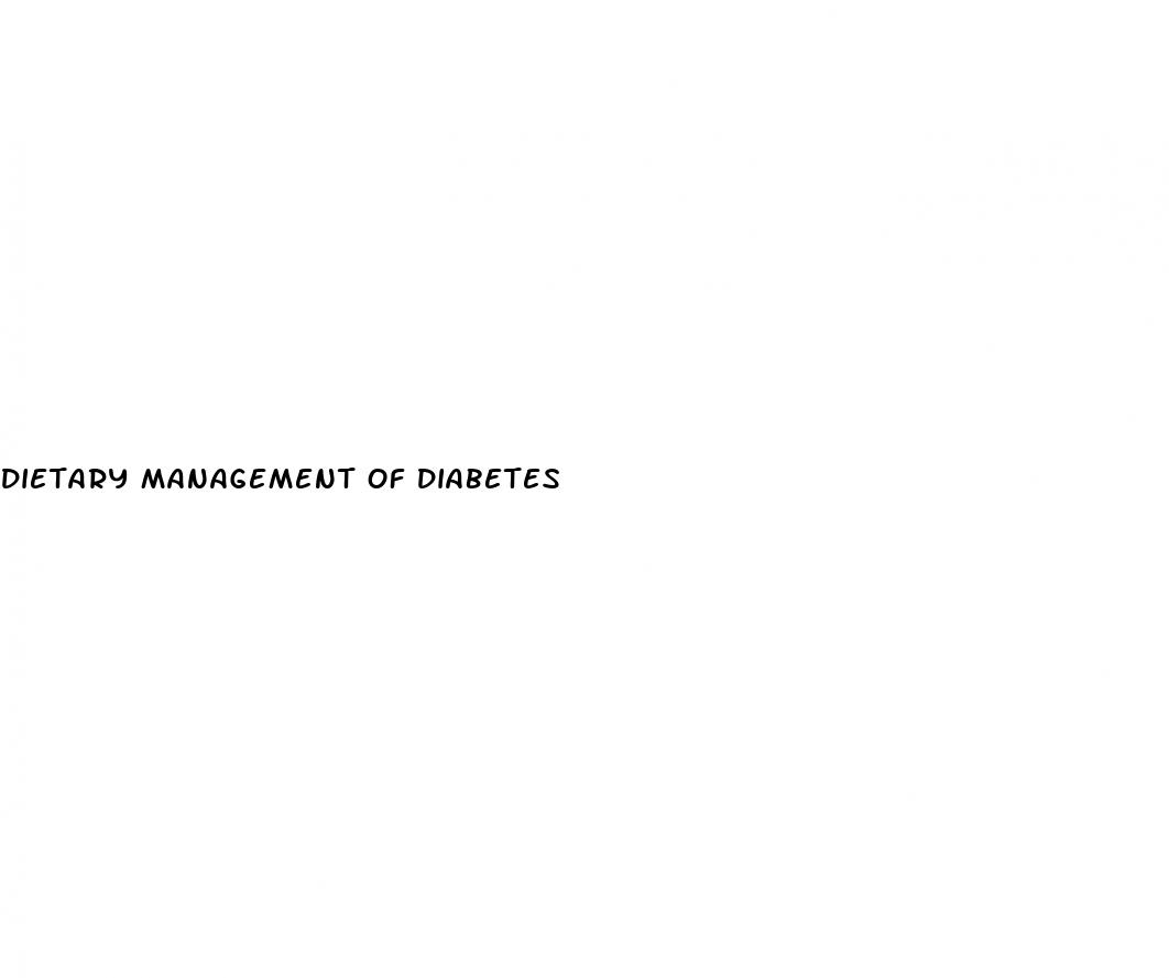 dietary management of diabetes