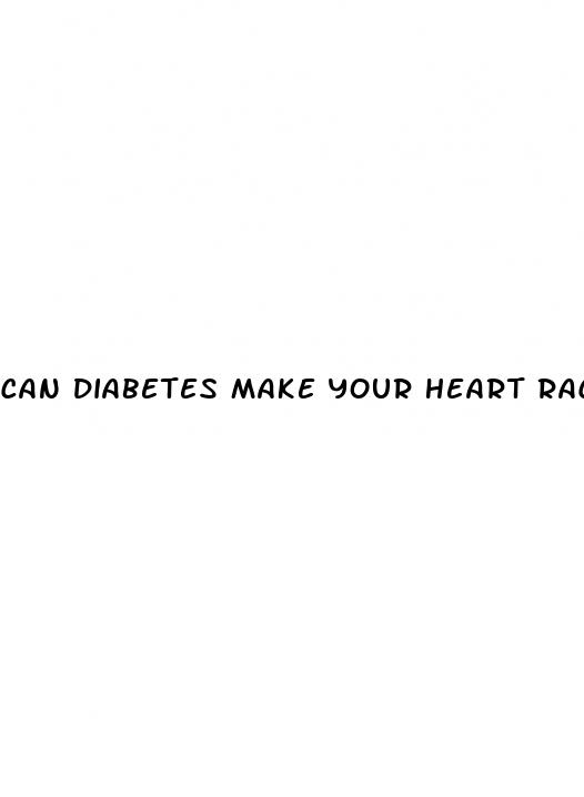 can diabetes make your heart race