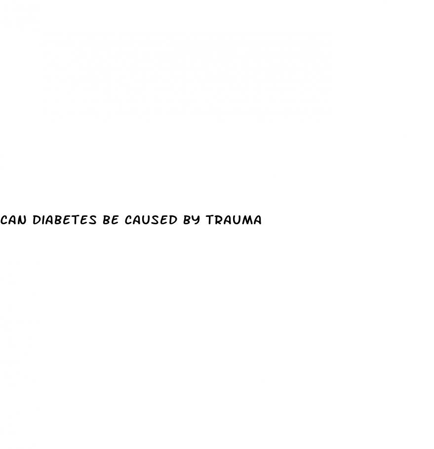 can diabetes be caused by trauma