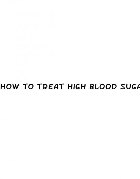 how to treat high blood sugar type 1 diabetes