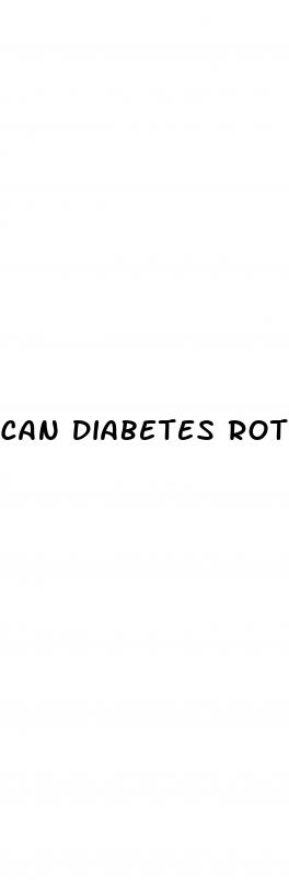 can diabetes rot your teeth
