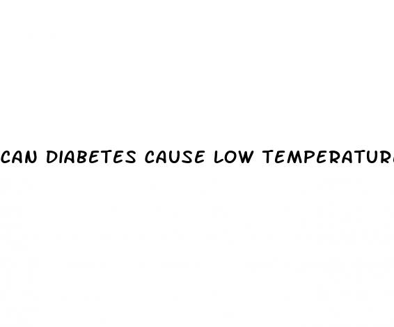 can diabetes cause low temperature