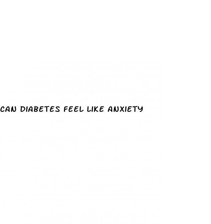 can diabetes feel like anxiety