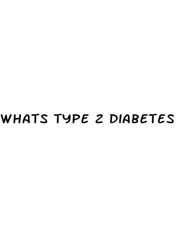 whats type 2 diabetes