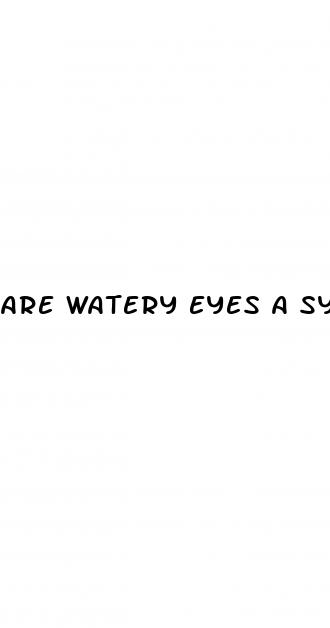 are watery eyes a symptom of diabetes