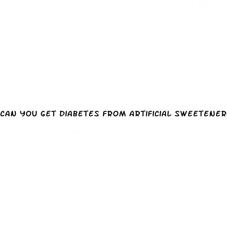 can you get diabetes from artificial sweeteners