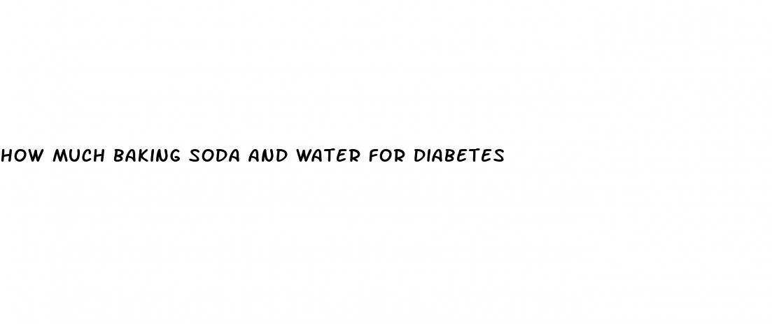 how much baking soda and water for diabetes