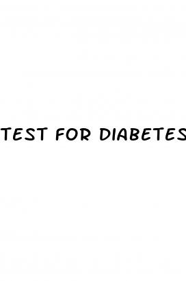 test for diabetes type 2