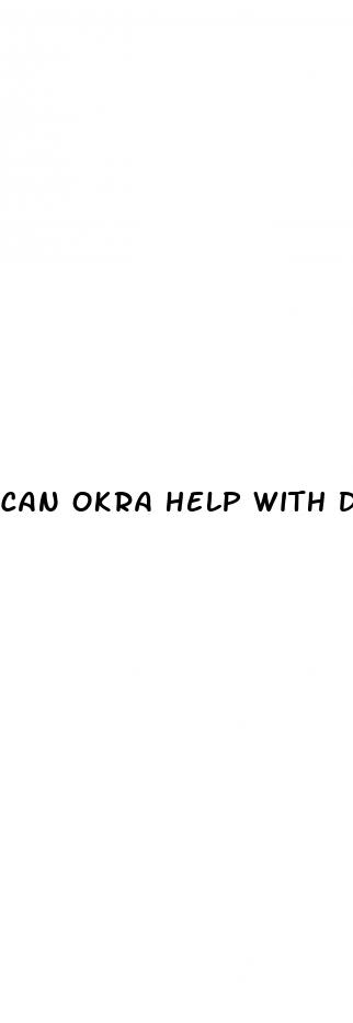 can okra help with diabetes