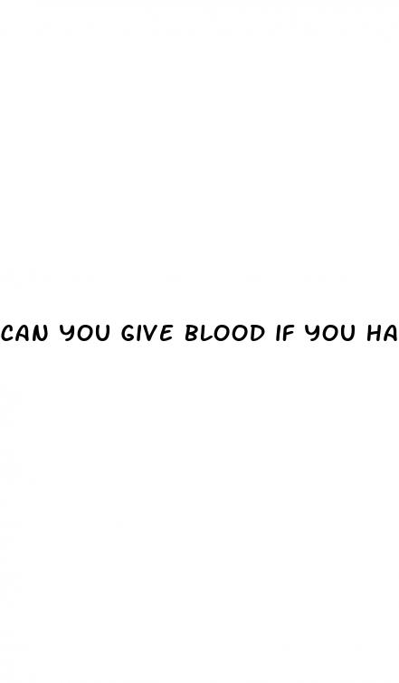 can you give blood if you have diabetes