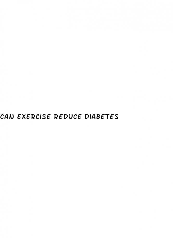 can exercise reduce diabetes