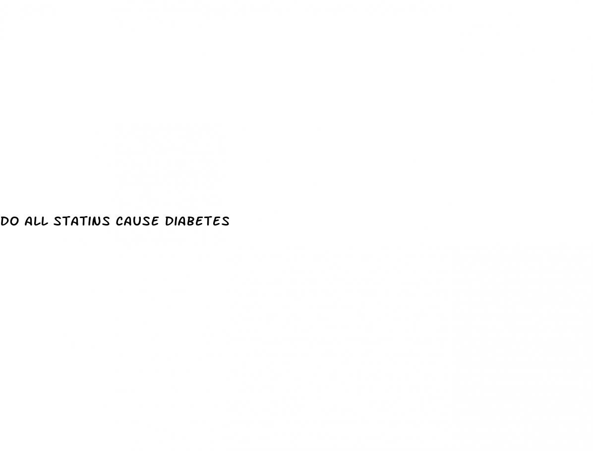 do all statins cause diabetes