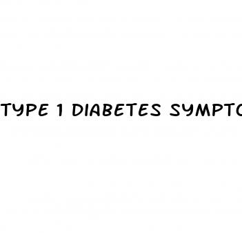 type 1 diabetes symptoms in children