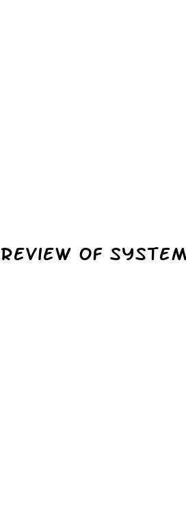 review of systems for diabetes