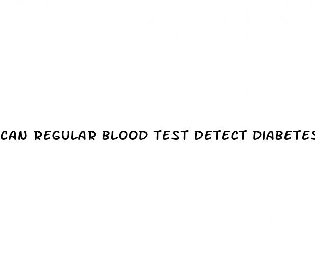 can regular blood test detect diabetes