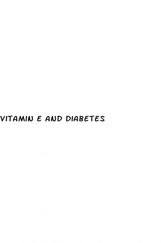 vitamin e and diabetes