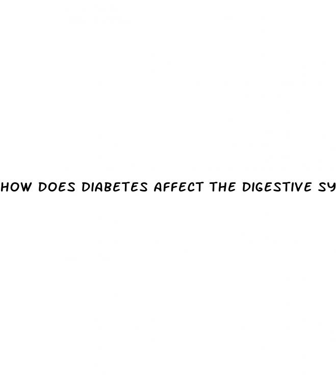 how does diabetes affect the digestive system