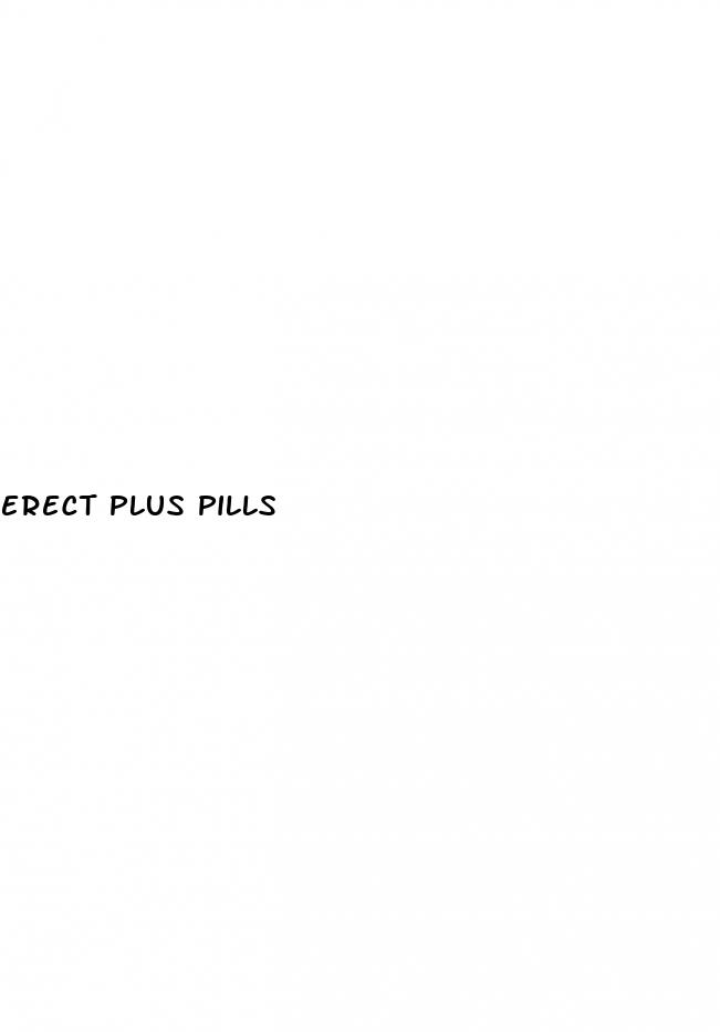 erect plus pills