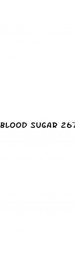 blood sugar 267