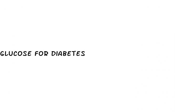 glucose for diabetes