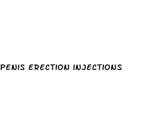 penis erection injections