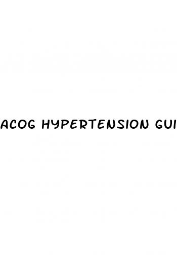 acog hypertension guidelines