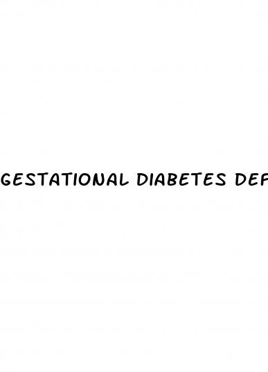 gestational diabetes definition