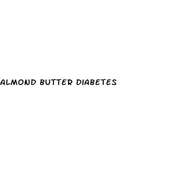 almond butter diabetes