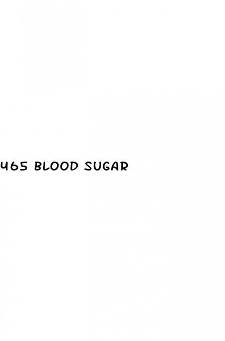 465 blood sugar