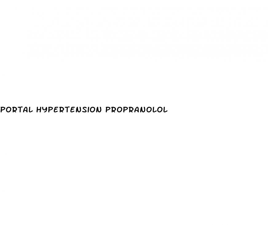 portal hypertension propranolol