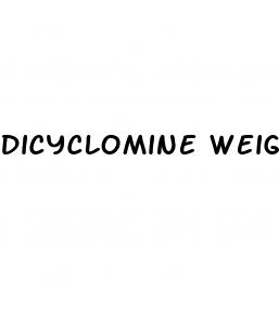 dicyclomine weight loss