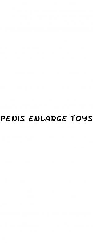 penis enlarge toys