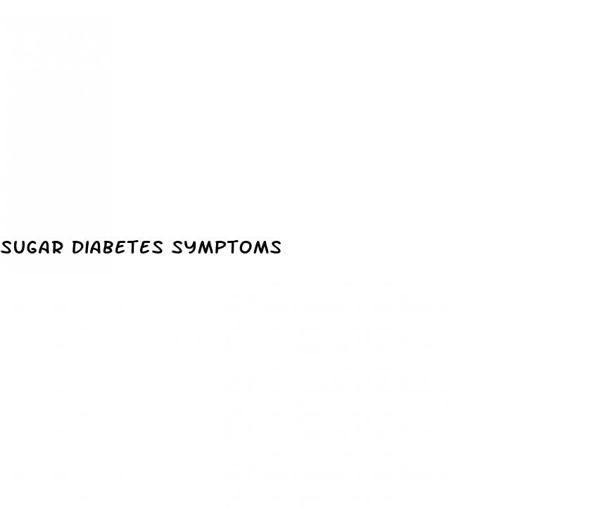 sugar diabetes symptoms