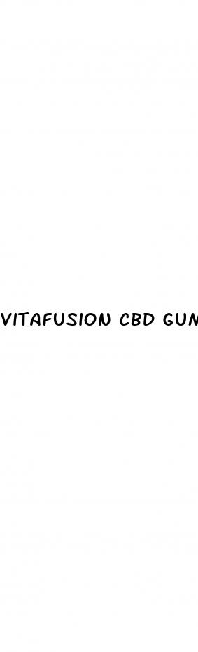 vitafusion cbd gummies