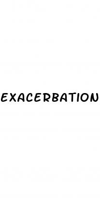 exacerbation of hypertension