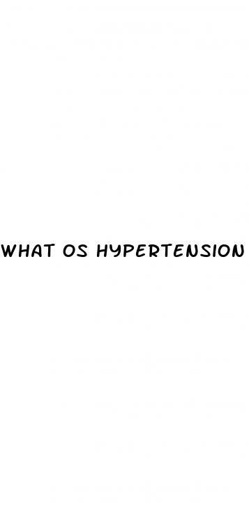 what os hypertension