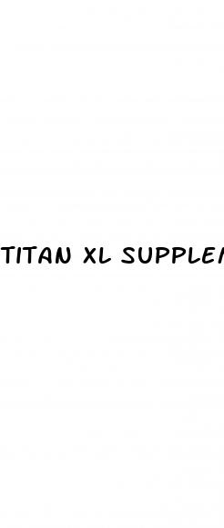 titan xl supplements