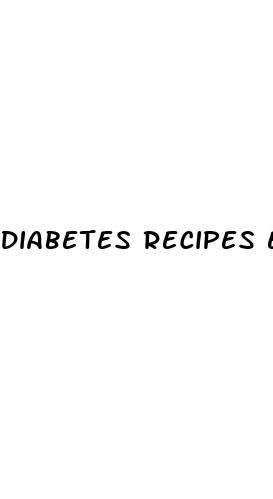 diabetes recipes easy