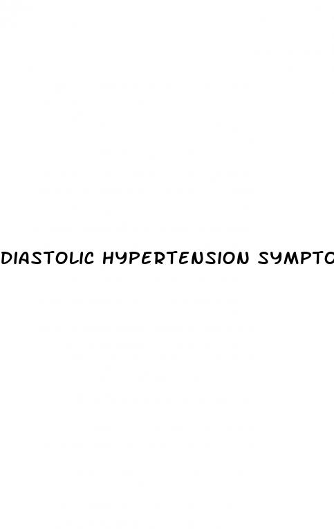 diastolic hypertension symptoms