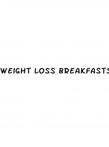 weight loss breakfasts