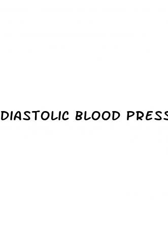 diastolic blood pressure