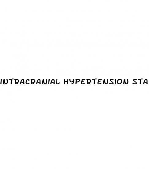 intracranial hypertension stages
