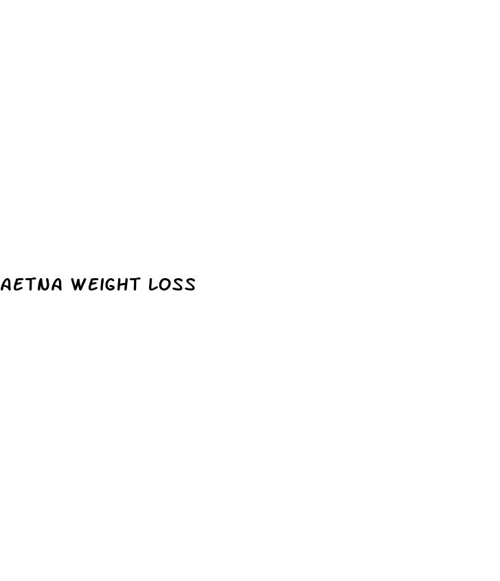 aetna weight loss