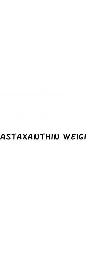 astaxanthin weight loss