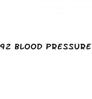 92 blood pressure