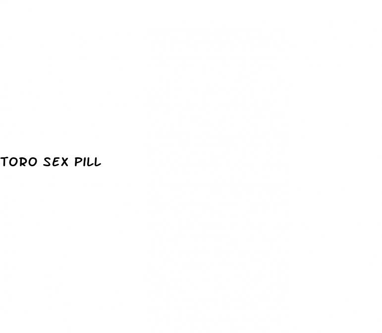 toro sex pill