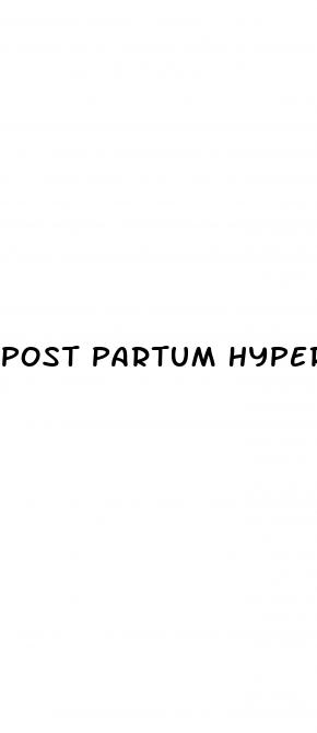 post partum hypertension
